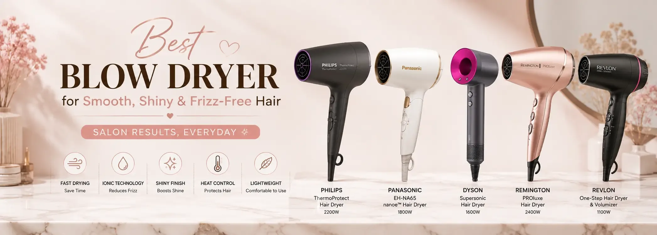 Best Blow Dryer for Smooth, Shiny & Frizz-Free Hair (2026)